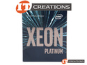 INTEL XEON PLATINUM 28 CORE PROCESSOR 8180 2.50GHZ 38.5MB L3 CACHE TDP 205W FCLGA3647 ( SKYLAKE )